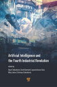 Artificial Intelligence and the Fourth Industrial Revolution【電子書籍】