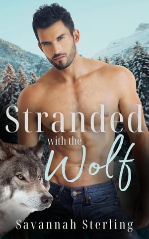 Stranded With the Wolf