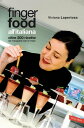 Finger food all'italiana Oltre 200 ricette da mangiare con le mani【電子書籍】[ Vivian...