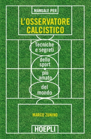 Manuale per l'osservatore calcistico