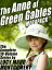 The Anne of Green Gables MEGAPACK ? The Complete 10-Volume SeriesŻҽҡ[ Lucy Maud Montgomery Lucy Maud Lucy Maud Montgomery Montgomery ]