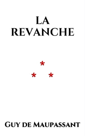 La Revanche