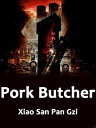 ŷKoboŻҽҥȥ㤨Pork Butcher Volume 1Żҽҡ[ Xiao Sanpangzi ]פβǤʤ132ߤˤʤޤ