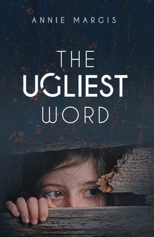 The Ugliest Word