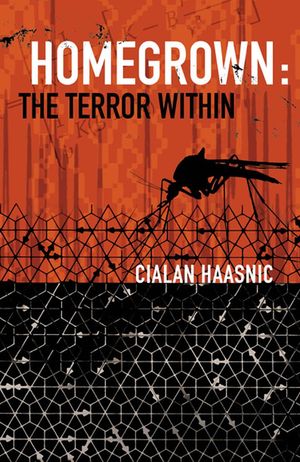 Homegrown: The Terror WithinŻҽҡ[ Cialan Haasnic ]