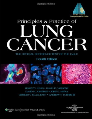 Principles and Practice of Lung Cancer