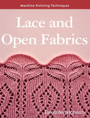 Lace and Open Fabrics