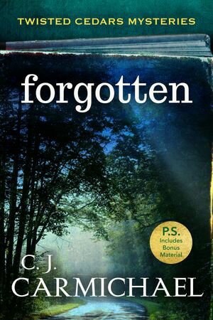 ForgottenŻҽҡ[ C.J. Carmichael ]