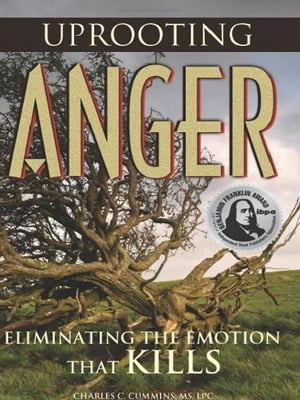 Uprooting Anger