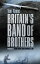 Britain's Band of BrothersŻҽҡ[ Tom Keene ]