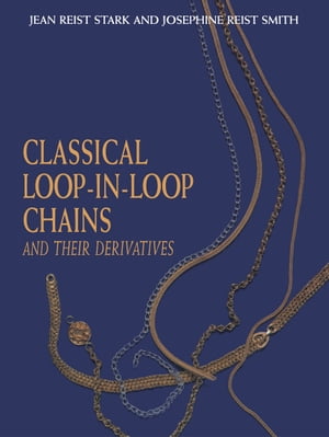 Classical Loop-in-Loop Chains And Their DerivativesŻҽҡ[ J.R. Smith ]