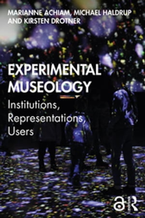 Experimental Museology