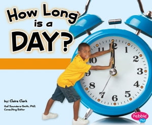 How Long is a Day?Żҽҡ[ Claire Clark ]