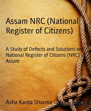 Assam NRC (National Register of Citizens) A Stud