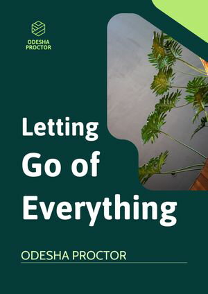 Letting Go of Everything