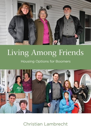 Living Among Friends (updated version) Housing O