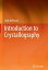 Introduction to Crystallography
