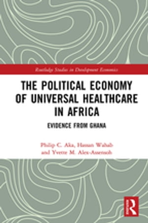 The Political Economy of Universal Healthcare in Africa