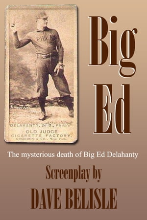 Big Ed【電子書籍】[ David Belisle ]
