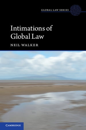 Intimations of Global Law