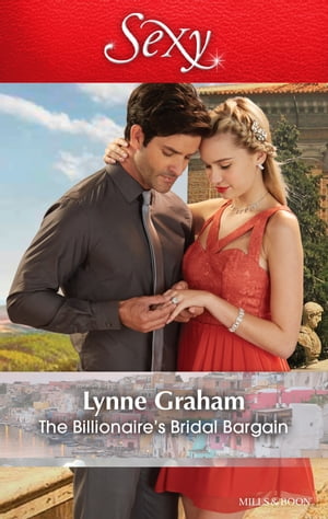 楽天楽天Kobo電子書籍ストアThe Billionaire's Bridal Bargain【電子書籍】[ Lynne Graham ]