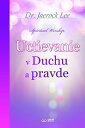 Uctievanie v Duchu a pravde(Slovak Edition)【電子書籍】 Jaerock Lee