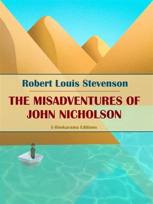 The Misadventures of John Nicholson【電子書