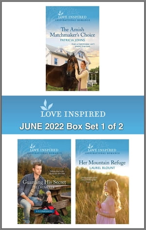 Love Inspired June 2022 Box Set - 1 of 2 An Uplifting Inspirational Romance【電子書籍】[ Patricia Johns ]