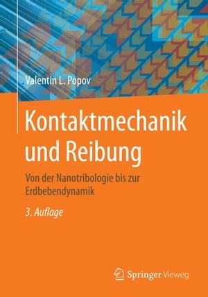 Kontaktmechanik und Reibung