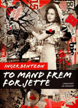 To mand frem for Jette【電子書籍】[ Inger Bentzon ]