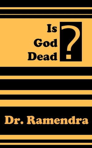 Is God Dead?