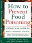 How to Prevent Food Poisoning