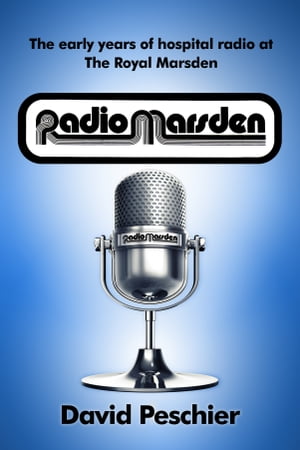 Radio Marsden【電子書籍】[ David Peschier ]