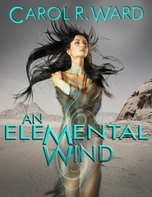 An Elemental Wind