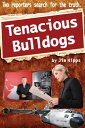 ŷKoboŻҽҥȥ㤨Tenacious BulldogsŻҽҡ[ Jim Hipps ]פβǤʤ478ߤˤʤޤ