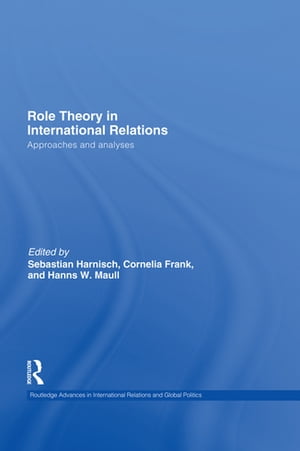 Role Theory in International Relations【電子書籍】