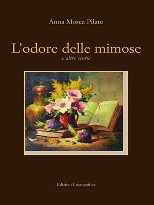 L'odore delle mimose