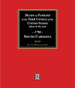 1790 Census of South Carolina, Heads of Families at the First Census of the U.S....