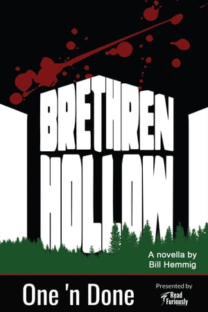 Brethren Hollows One 'n Done #3【電子書籍】[ Bill Hemmig ]