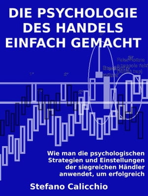 Die psychologie des handels einfach gemacht