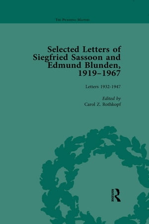 Selected Letters of Siegfried Sassoon and Edmund Blunden, 1919�1967 Vol 2