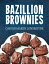 Bazillon Brownies Cookbook