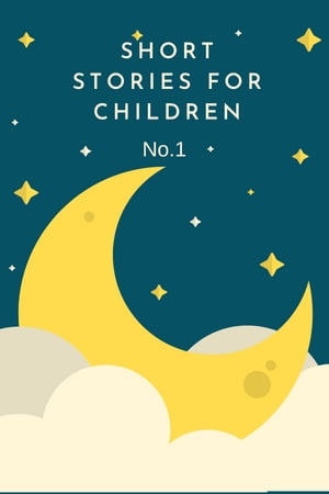 Short stories for children 1