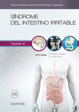 S?ndrome del intestino irritable Cl?nicas Iberoamericanas de Gastroenterolog?a y Hepatolog?a vol. 8Żҽҡ[ Antoni Castells Garangou ]