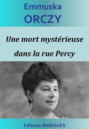 Une mort myst?rieuse dans la rue Percy【電子