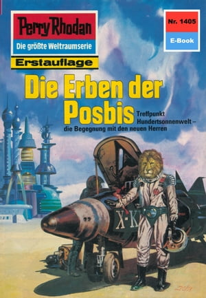 Perry Rhodan 1405: Die Erben der Posbis