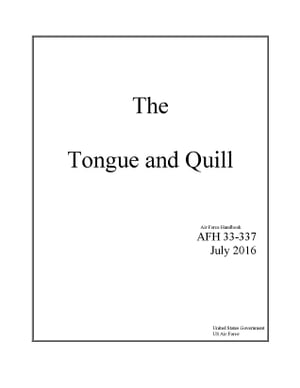 The Tongue and Quill Air Force Handbook 33-337 July 2016