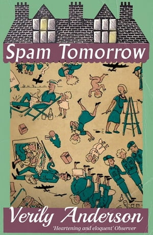 Spam Tomorrow【電子書籍】[ Verily Anderson ]