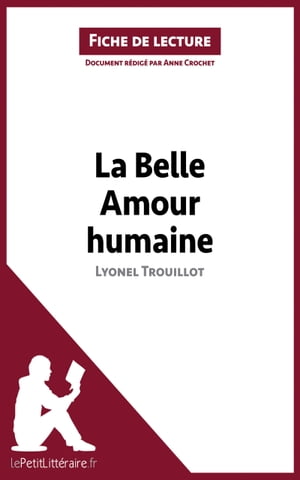 La Belle Amour humaine de Lyonel Trouillot (Fiche de lecture)