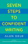 Seven Steps to Confident Writing